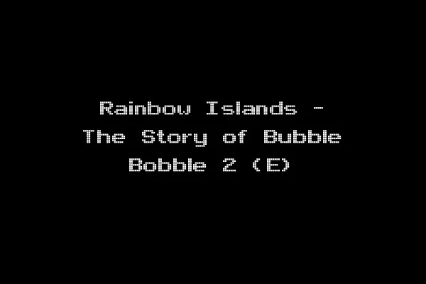 Rainbow Islands - The Story of Bubble Bobble 2 (E)