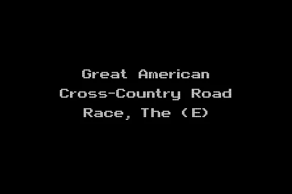 Great American Cross-Country Road Race, The (E)