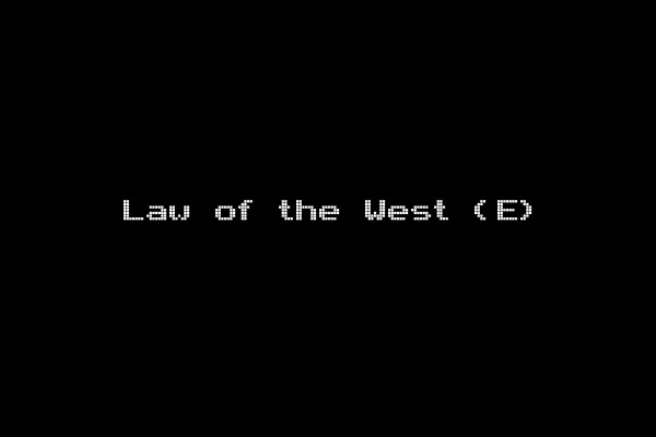 Law of the West (E)