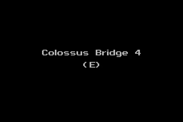 Colossus Bridge 4 (E)
