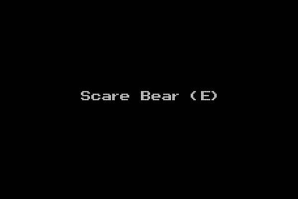 Scare Bear (E)
