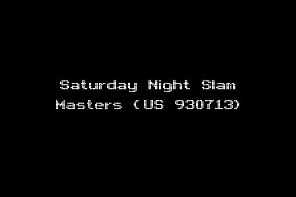 Saturday Night Slam Masters (US 930713)