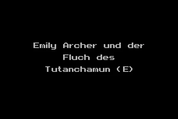 Emily Archer und der Fluch des Tutanchamun (E)