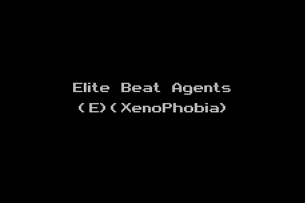 Elite Beat Agents (E)(XenoPhobia)
