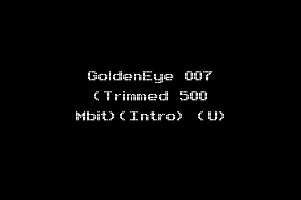 GoldenEye 007 (Trimmed 500 Mbit)(Intro) (U)