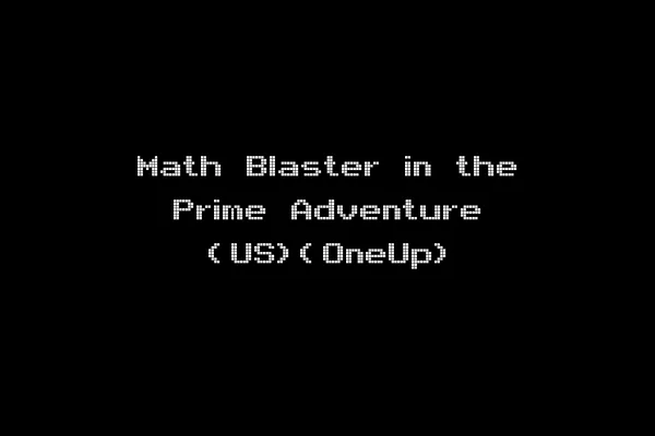 Math Blaster in the Prime Adventure (US)(OneUp)