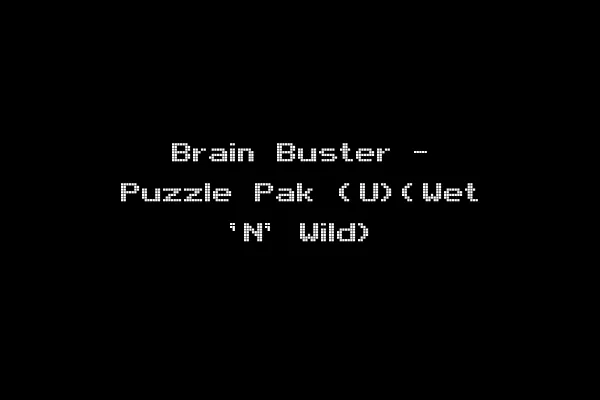 Brain Buster - Puzzle Pak (U)(Wet 'N' Wild)