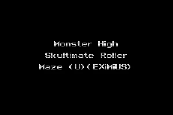Monster High Skultimate Roller Maze (U)(EXiMiUS)