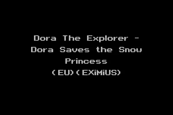 Dora The Explorer - Dora Saves the Snow Princess (EU)(EXiMiUS)