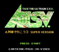 AIII S.V. - A Ressha de Ikou 3 Super Version (Japan)