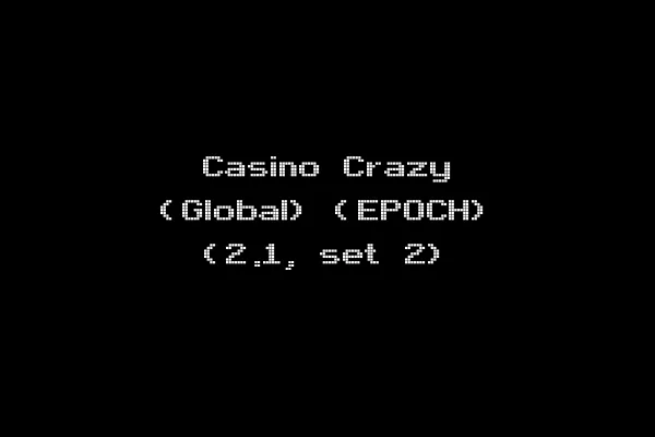 Casino Crazy (Global) (EPOCH) (2.1, set 2)