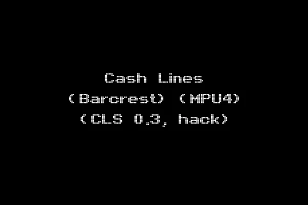 Cash Lines (Barcrest) (MPU4) (CLS 0.3, hack)