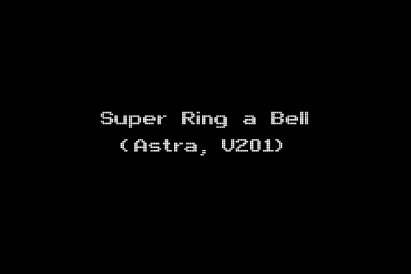 Super Ring a Bell (Astra, V201)