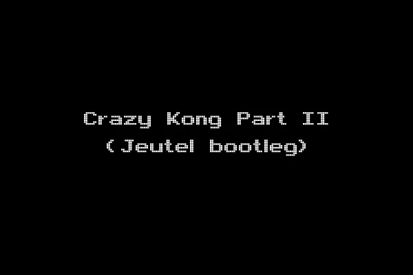 Crazy Kong Part II (Jeutel bootleg)