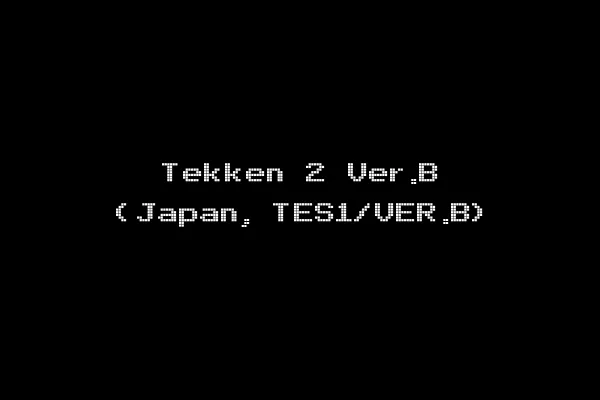 Tekken 2 Ver.B (Japan, TES1/VER.B)