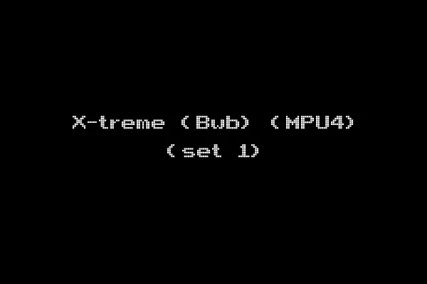 X-treme (Bwb) (MPU4) (set 1)