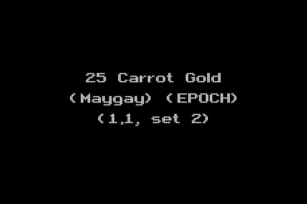 25 Carrot Gold (Maygay) (EPOCH) (1.1, set 2)
