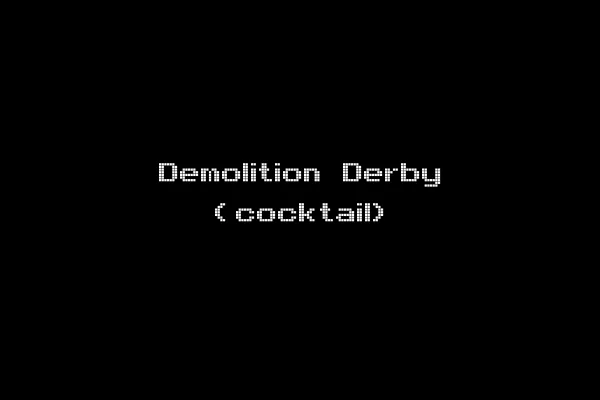 Demolition Derby (cocktail)