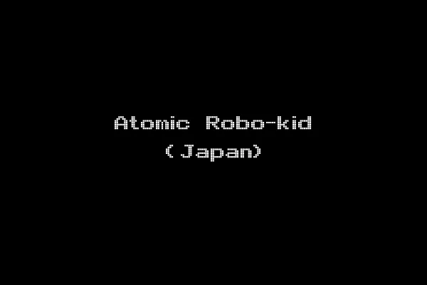 Atomic Robo-kid (Japan)
