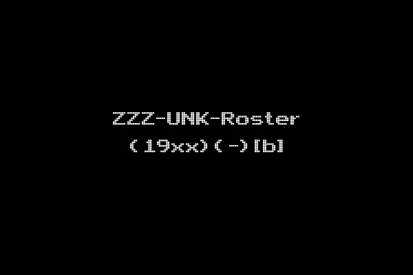 ZZZ-UNK-Roster (19xx)(-)[b]