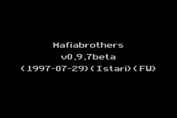 Mafiabrothers v0.9.7beta (1997-07-29)(Istari)(FW)