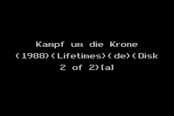 Kampf um die Krone (1988)(Lifetimes)(de)(Disk 2 of 2)[a]