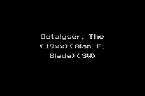 Octalyser, The (19xx)(Alan F. Blade)(SW)