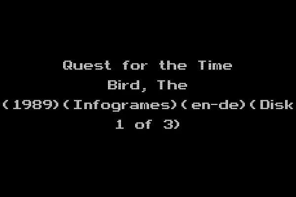Quest for the Time Bird, The (1989)(Infogrames)(en-de)(Disk 1 of 3)