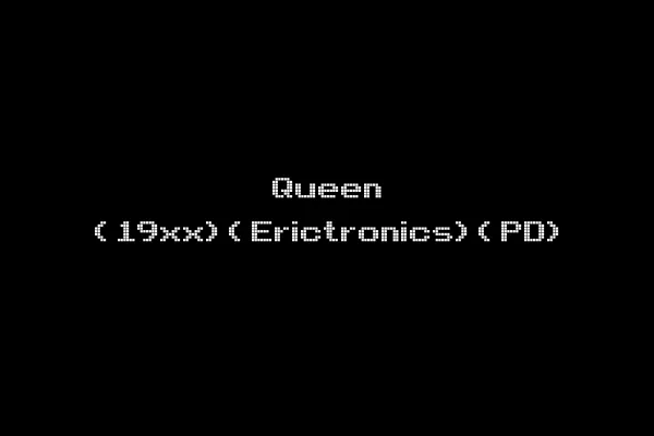 Queen (19xx)(Erictronics)(PD)