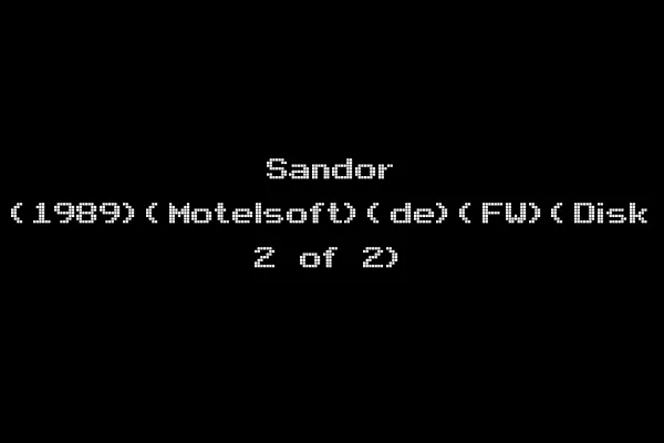 Sandor (1989)(Motelsoft)(de)(FW)(Disk 2 of 2)