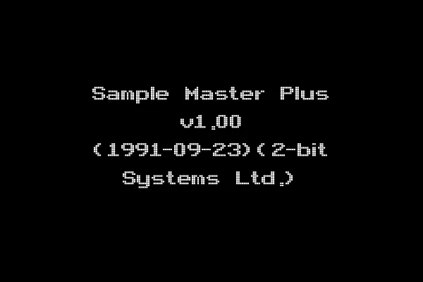 Sample Master Plus v1.00 (1991-09-23)(2-bit Systems Ltd.)
