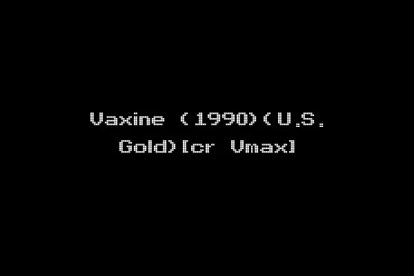 Vaxine (1990)(U.S. Gold)[cr Vmax]