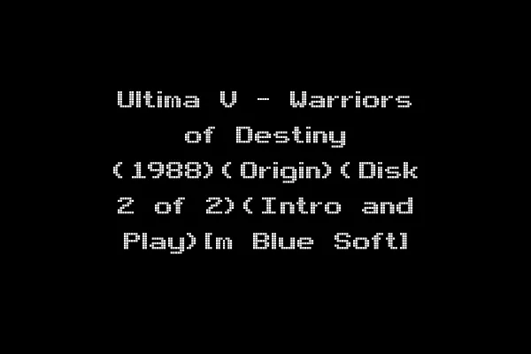Ultima V - Warriors of Destiny (1988)(Origin)(Disk 2 of 2)(Intro and Play)[m Blue Soft]