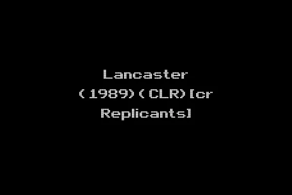 Lancaster (1989)(CLR)[cr Replicants]