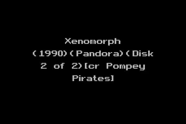 Xenomorph (1990)(Pandora)(Disk 2 of 2)[cr Pompey Pirates]