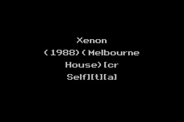 Xenon (1988)(Melbourne House)[cr Self][t][a]