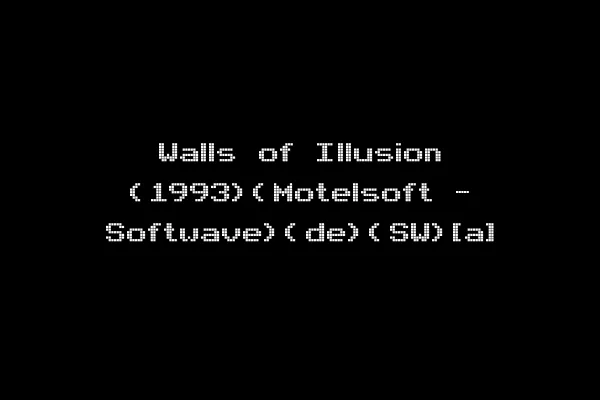 Walls of Illusion (1993)(Motelsoft - Softwave)(de)(SW)[a]