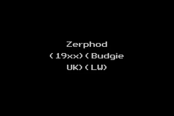 Zerphod (19xx)(Budgie UK)(LW)
