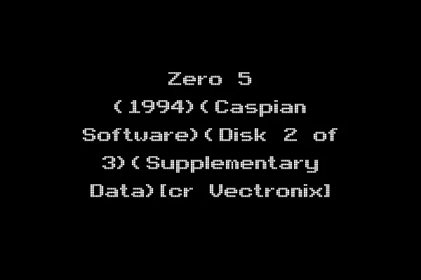 Zero 5 (1994)(Caspian Software)(Disk 2 of 3)(Supplementary Data)[cr Vectronix]