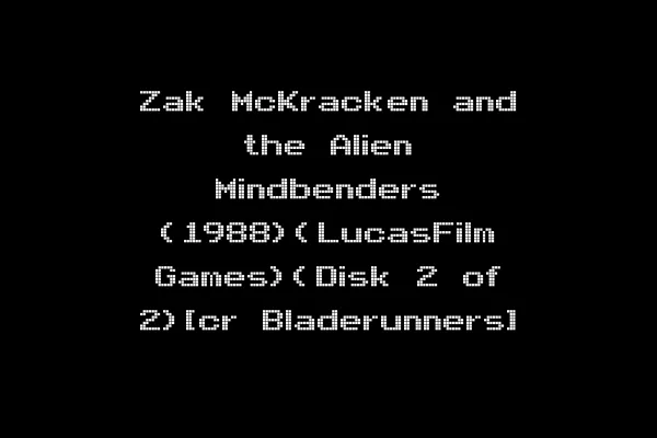Zak McKracken and the Alien Mindbenders (1988)(LucasFilm Games)(Disk 2 of 2)[cr Bladerunners]