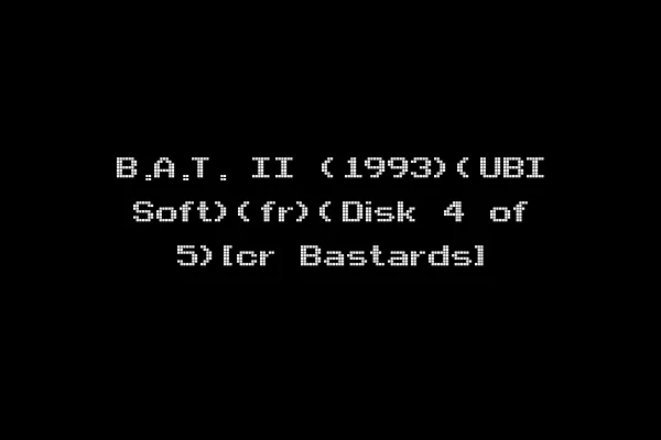 B.A.T. II (1993)(UBI Soft)(fr)(Disk 4 of 5)[cr Bastards]