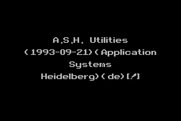 A.S.H. Utilities (1993-09-21)(Application Systems Heidelberg)(de)[!]