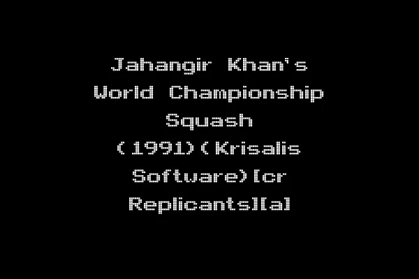 Jahangir Khan's World Championship Squash (1991)(Krisalis Software)[cr Replicants][a]
