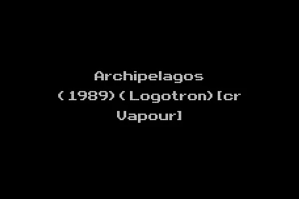 Archipelagos (1989)(Logotron)[cr Vapour]