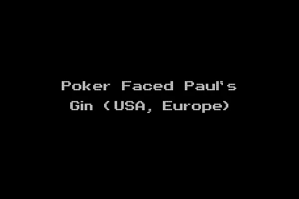 Poker Faced Paul's Gin (USA, Europe)