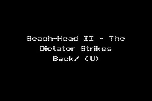 Beach-Head II - The Dictator Strikes Back! (U)