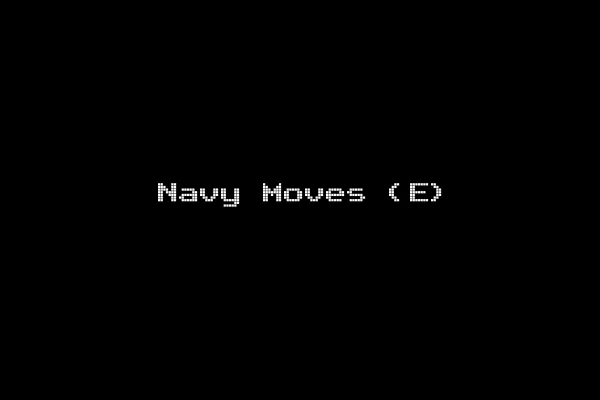 Navy Moves (E)