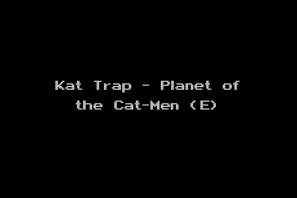 Kat Trap - Planet of the Cat-Men (E)