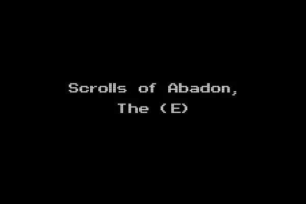Scrolls of Abadon, The (E)