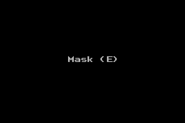 Mask (E)